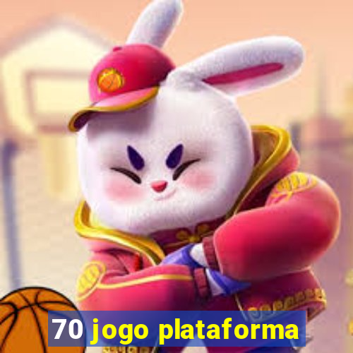 70 jogo plataforma